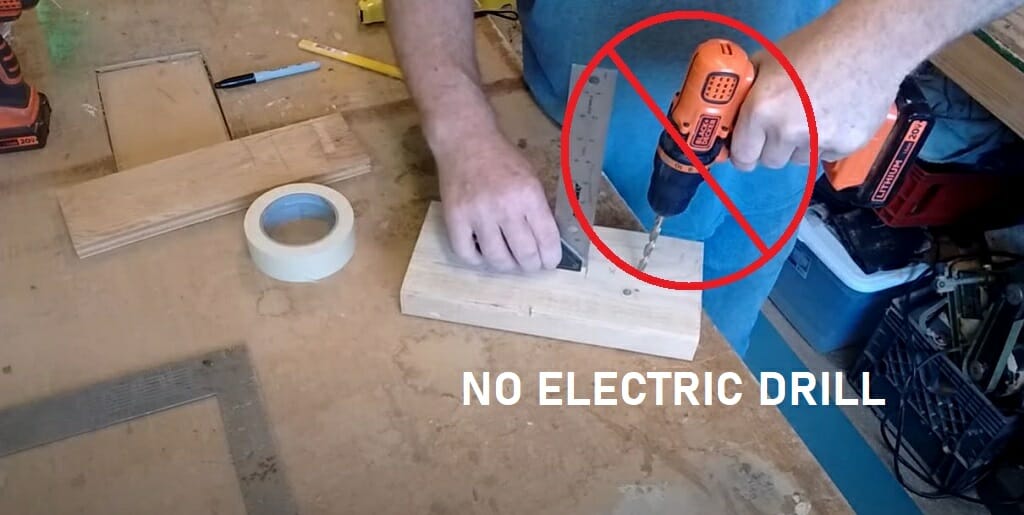 drilling hole on wood without electrical drill