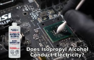 Does Isopropyl Alcohol Conduct Electricity?